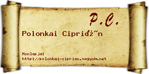 Polonkai Ciprián névjegykártya